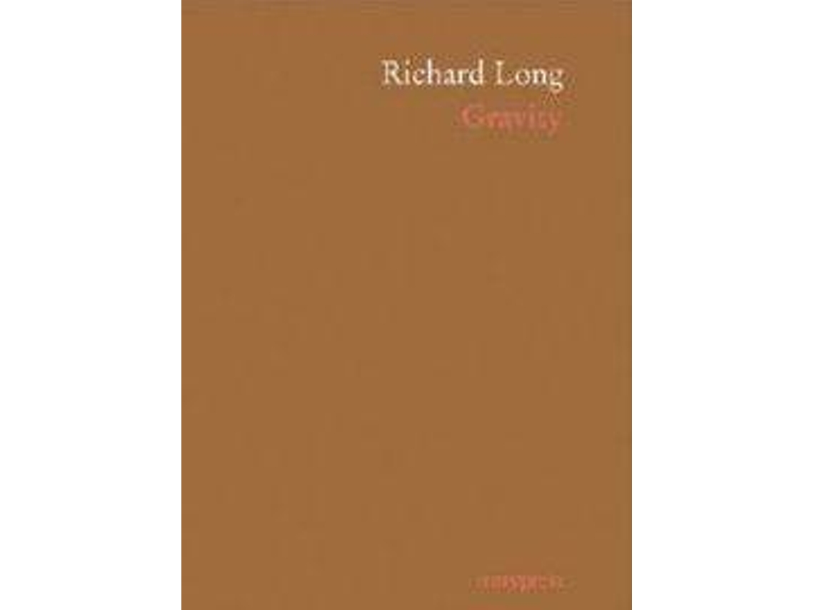 Livro Gravity de Richard Long (Espanhol)