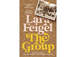 Livro The Group de Lara Feigel (Inglês)