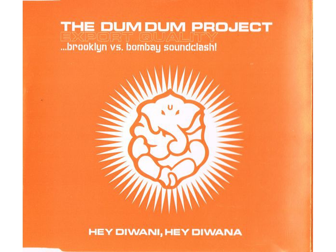 CD The Dum Dum Project - Export Quality ...Brooklyn vs. Bombay Soundclash!
