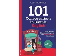 Livro 101 Conversations in Simple English de Olly Richards (Inglês)