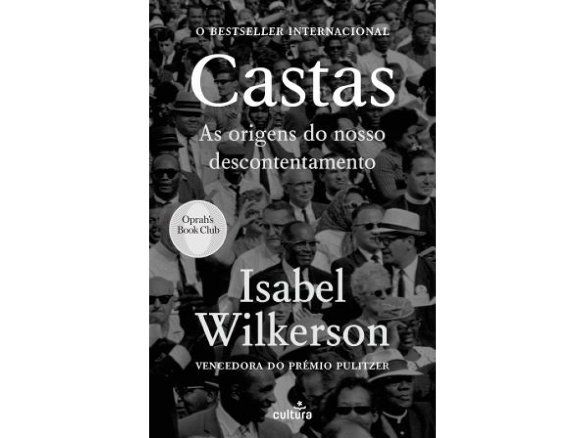 Livro Castas - As Origens do Nosso Descontentamento de Isabel Wilkerson