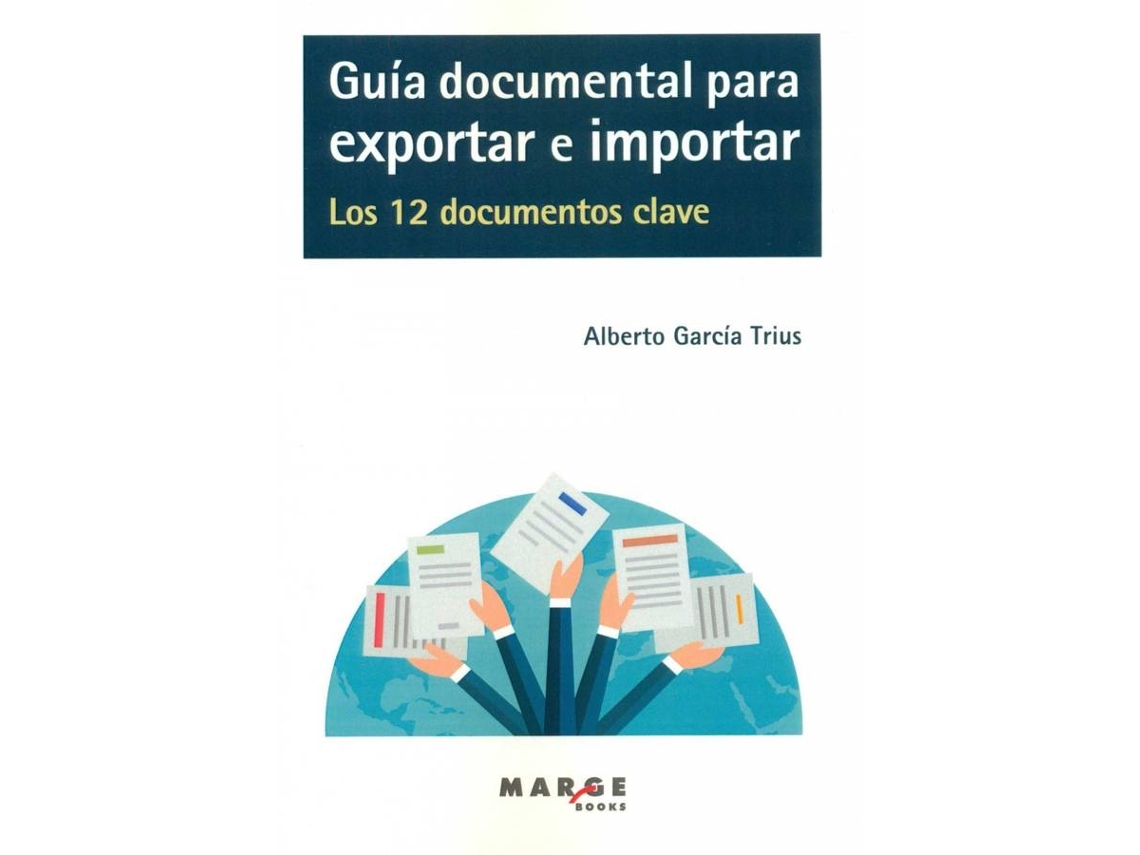 Livro Guia Documental Para Exportar E Importar de Alberto Garcia Trius (Espanhol)