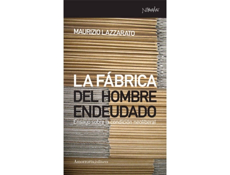 Livro La Fabrica Del Hombre Endeudado