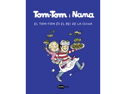 Livro Tom-Tom Y Nana 3. El Tom-Tom És El Rei De La Cuina