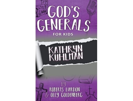 Livro Gods Generals For Kids-volume 1 De Roberts Liardon E Olly Goldenberg (inglês - Capa Dura)