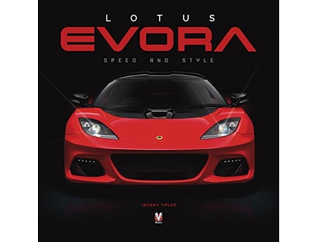 Livro Lotus Evora de John Tipler (Inglês - Capa Dura)