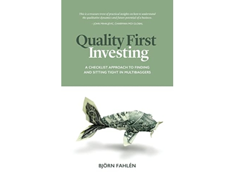 Livro Quality First Investing A checklist approach to finding and sitting tight in multibaggers de Björn Fahlén (Inglês)