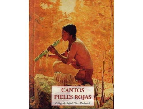 Livro Cantos Pieles Rojas de Vários Autores (Espanhol)