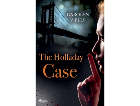 Livro The Holladay Case de Stevenson, Burton et al. (Inglês)