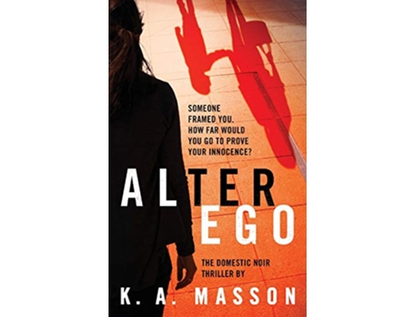 Livro Alter Ego de K a Masson (Inglês)