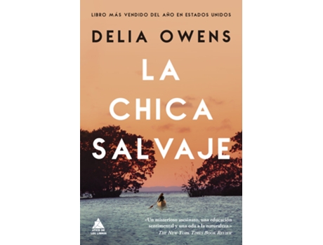Livro La Chica Salvaje de Delia Owens (Espanhol)