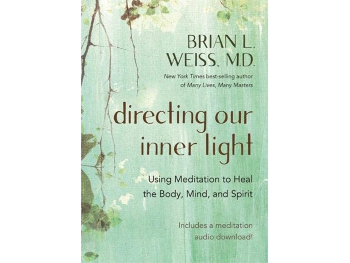Livro directing our inner light de weiss, dr brian l., m.d. (inglês)