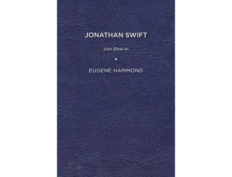 Livro Jonathan Swift De Eugene Hammond (inglês)