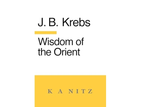 Livro Wisdom of the Orient de Johann Baptist Krebs (Inglês)