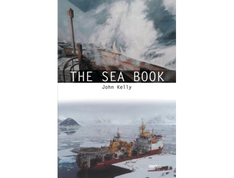 Livro The Sea Book De John Kelly (inglês)
