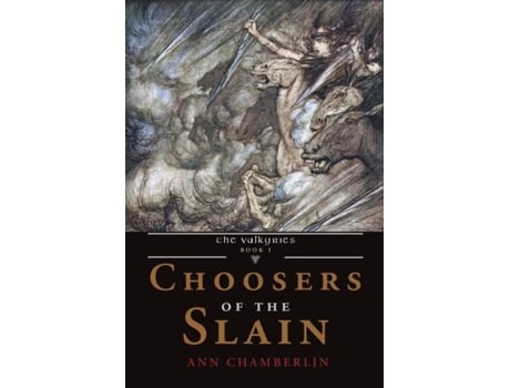 Livro Choosers Of The Slain De Ann Chamberlin (inglês)