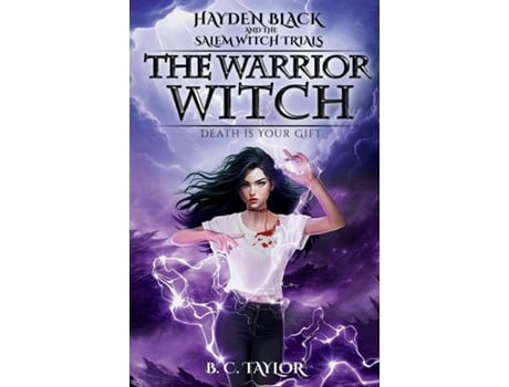 Livro The Warrior Witch de B C Taylor (Inglês)