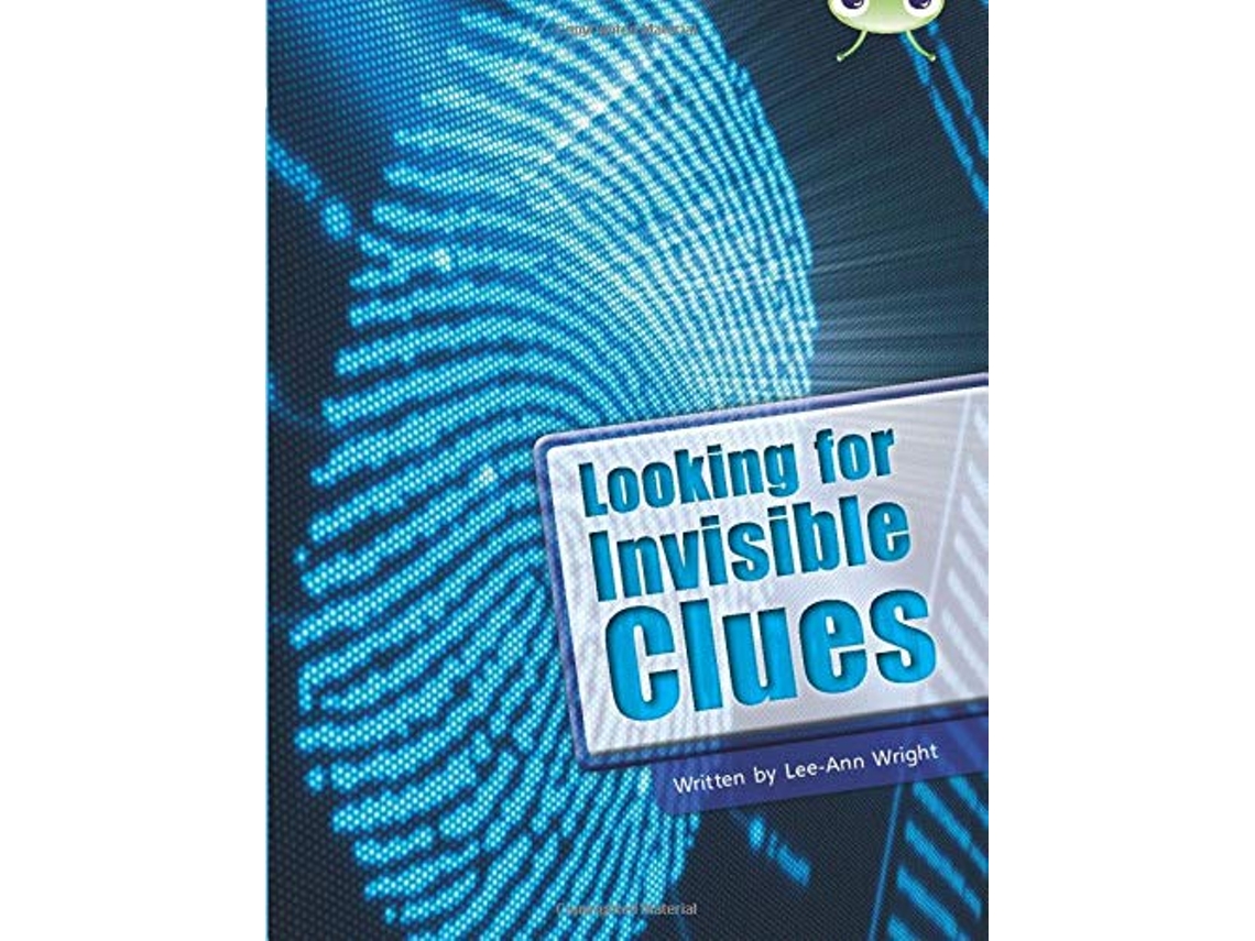 Livro Bug Club Guided Non Fiction Year Two Lime B Looking for Invisible Clues de Lee-Ann Wright (Inglês)