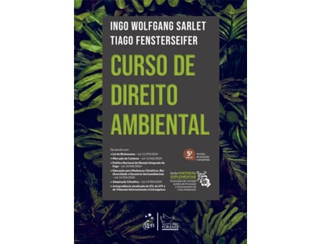 Livro Curso De Direito Ambiental - 5 Edição 2025 De Ingo Wolfgang Sarlet (português Do Brasil)