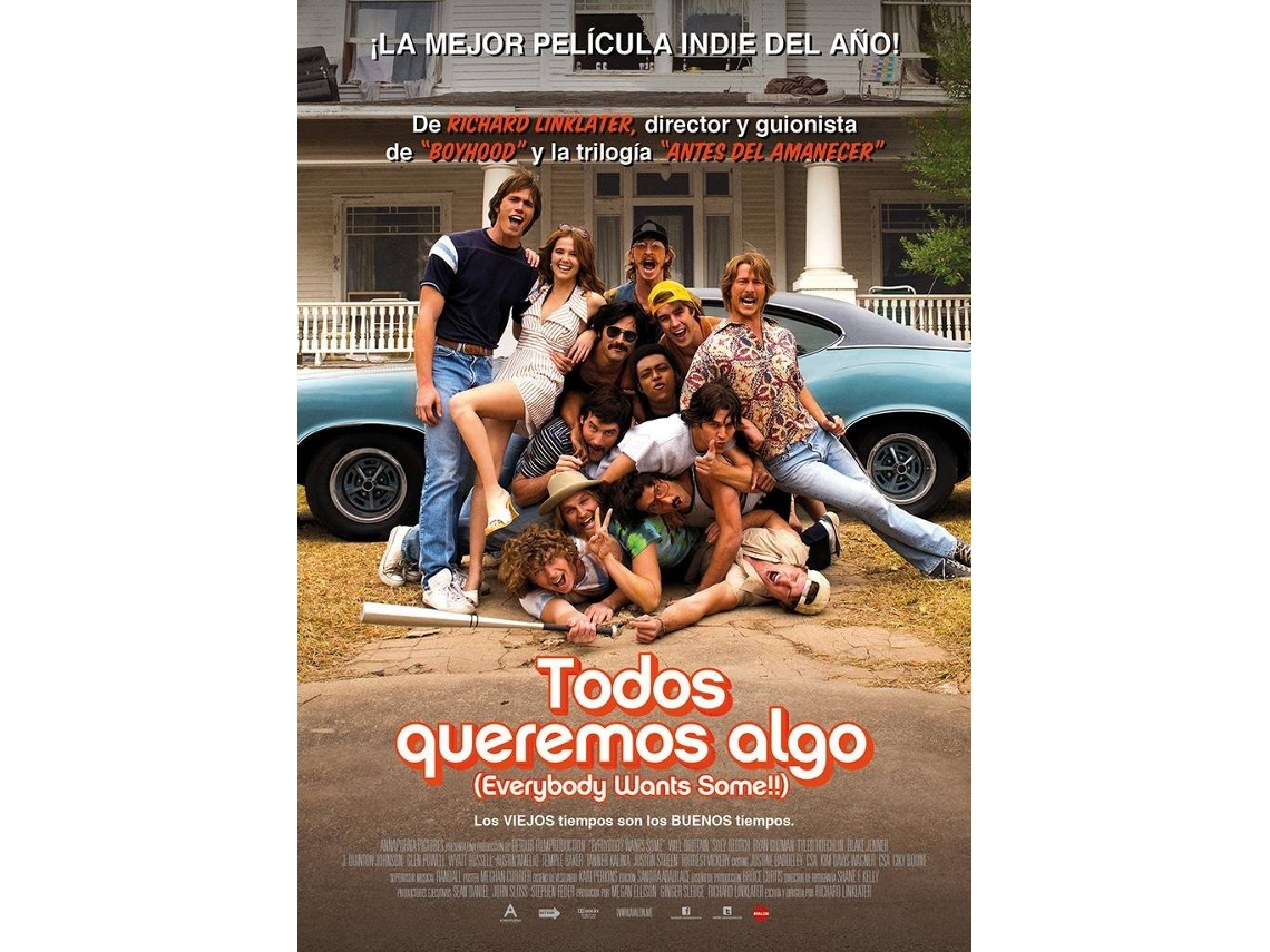 Everybody Wants Some!! / Todos queremos algo 