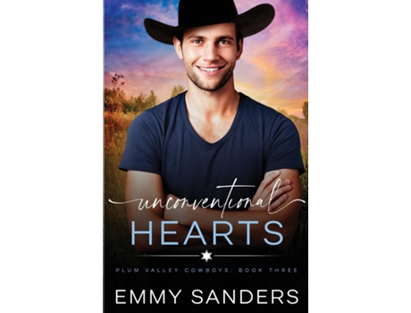 Livro Unconventional Hearts De Emmy Sanders (inglês)