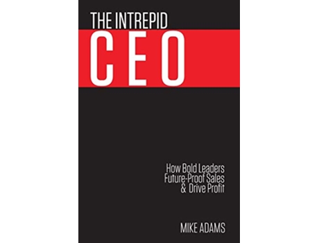 Livro The Intrepid CEO de MIKE ADAMS (Inglês)