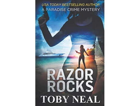 Livro Razor Rocks Paradise Crime Mysteries de Toby Neal (Inglês)