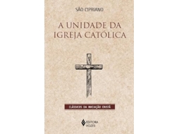 Livro A Unidade Da Igreja Católica de São Cipriano (Português)