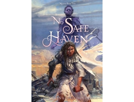 Livro No Safe Haven de James Lloyd Dulin (Inglês - Capa Dura)