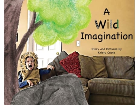 Livro A Wild Imagination Kristy Crane (Inglês)