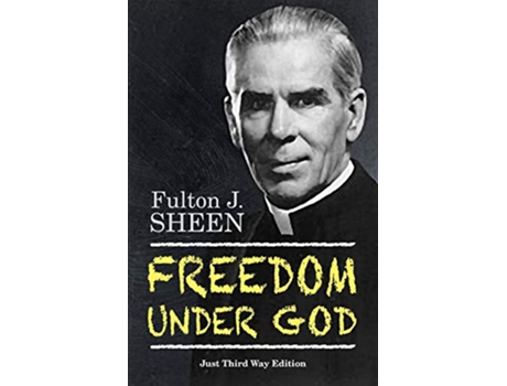 Livro Freedom Under God de Fulton J Sheen (Inglês)