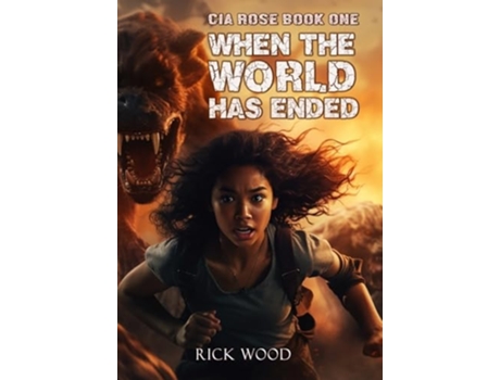 Livro When the World Has Ended de Rick Wood (Inglês - Capa Dura)