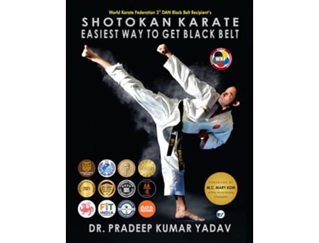 Livro Shotokan Karate Easiest Way To Get Black Belt de Dr Pradeep Kumar Yadav (Inglês)