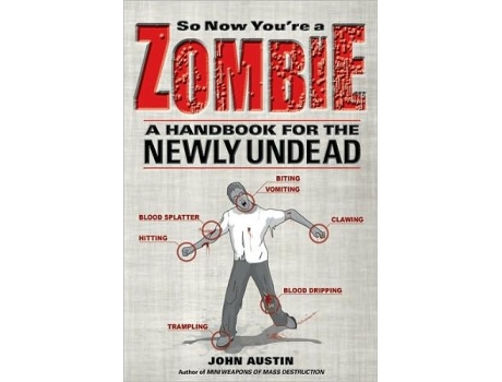 Livro So Now Youre a Zombie de John Austin (Inglês)