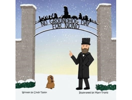 Livro No Groundhog Day for NoNo Cindy Taylor, Cindy Taylor (Inglês)