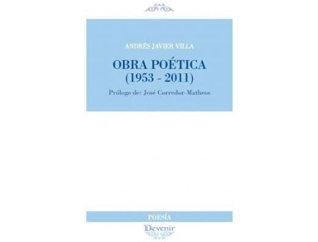 Livro Obra poética, 1953-2011 de José Corredor-Matheos, Andrés Javier Villa (Espanhol)