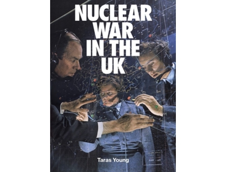 Livro Nuclear War In The UK de Taras Young (Inglês - Capa Dura)