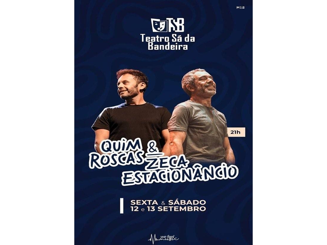 Bilhete QUIM ROSCAS E ZECA ESTACIONÂNCIO|PORTO