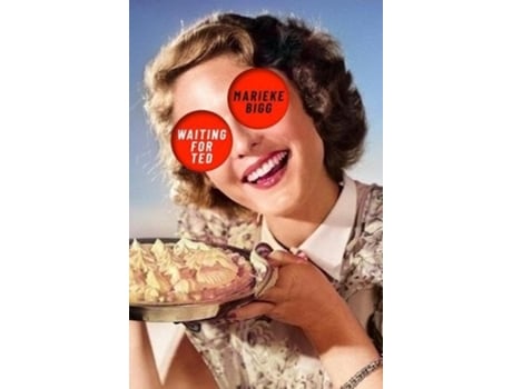 Livro Waiting For Ted De Marieke Bigg (inglês)
