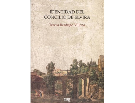 Livro Identidad Del Concilio De Elvira