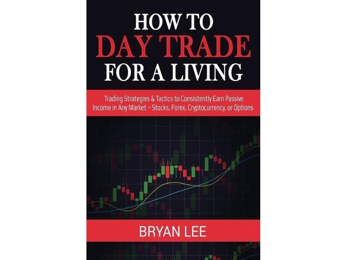 Livro how to day trade for a living de bryan lee (inglês)