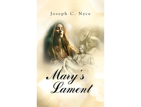 Livro Marys Lament de Joseph Nyce (Inglês - Capa Dura)