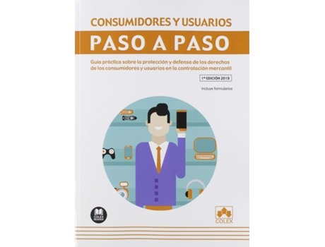 Livro Consumidores Y Usuarios. Paso A Paso de Antonio Arca Soler (Espanhol)