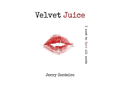 Livro Velvet Juice de Jerry Cordeiro (Inglês)