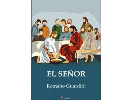 Livro Señor, El 4 Ed.2018 de Romano Guardini (Espanhol)