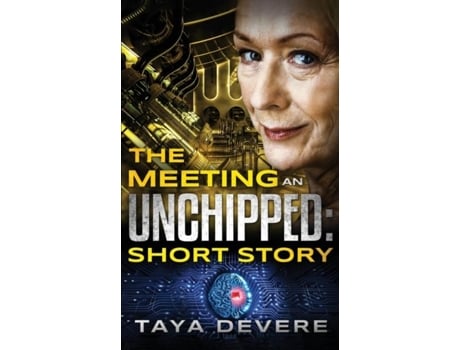 Livro The Meeting An Unchipped Short Story De Taya Devere (inglês)