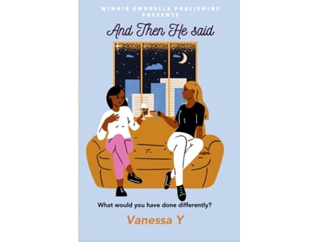 Livro And Then He Said de Vanessa Y (Inglês)