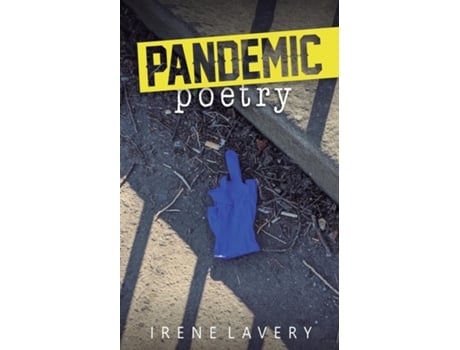 Livro Pandemic Poetry de Irene Lavery (Inglês)