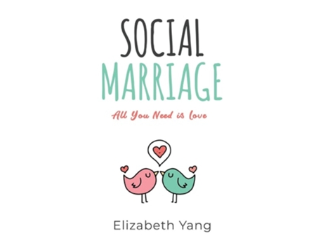 Livro Social Marriage De Elizabeth Yang (inglês)