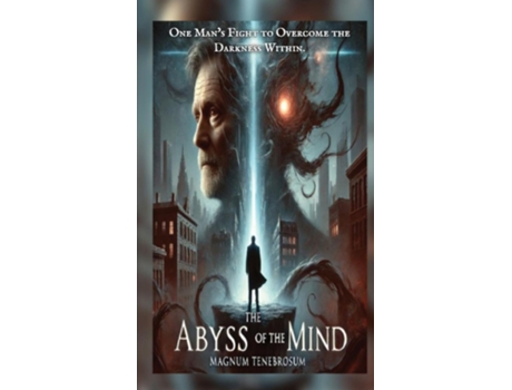 Livro The Abyss of the Mind de Magnum Tenebrosum (Inglês)